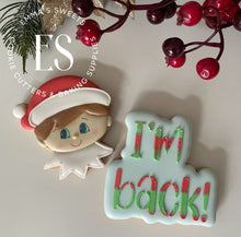 Load image into Gallery viewer, I'm Back Script Cookie Cutter