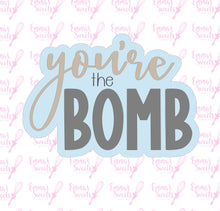 Load image into Gallery viewer, You're The Bomb Script