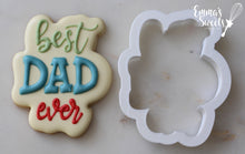 Load image into Gallery viewer, Best Dad Ever