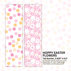 HOPPY EASTER FLOWERS - 9.5" x 2.625" TALL BACKERS