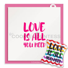 Load image into Gallery viewer, Love is all You Need Stencil