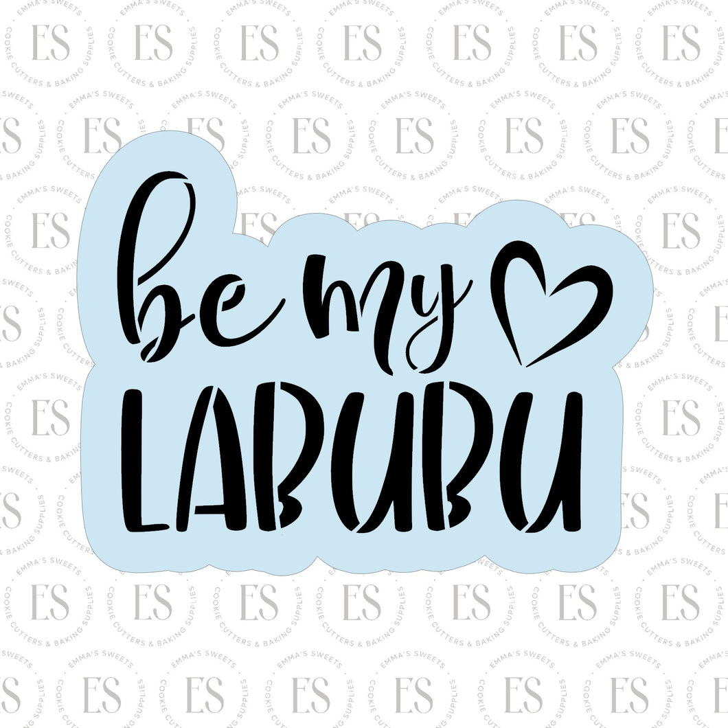 Be My Labubu cutter