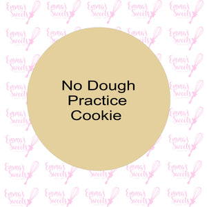 "NO DOUGH" Practice Cookie - Circle