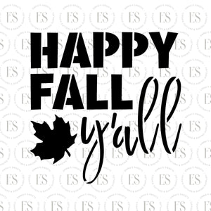 Happy fall Y'all stencil