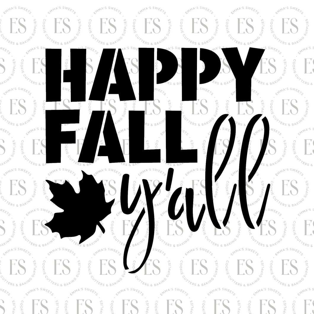 Happy fall Y'all stencil
