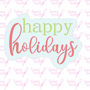 Happy Holidays Script Cookie Cutter