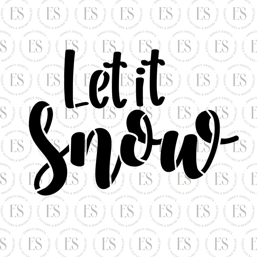 Let it Snow 2 Stencil