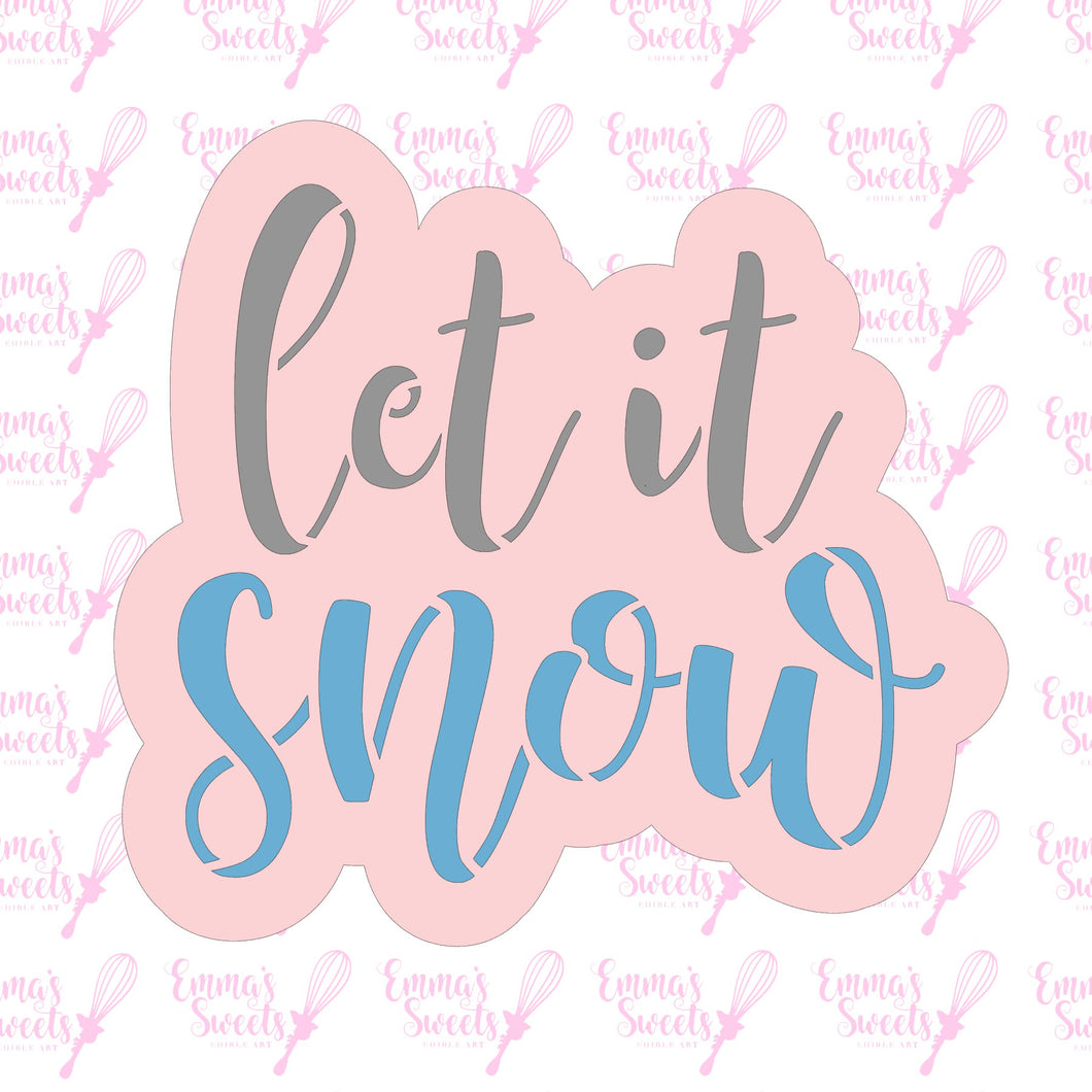 Let It Snow Script 1 Cookie Cutter