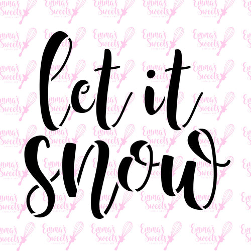 Let it Snow 1 Stencil