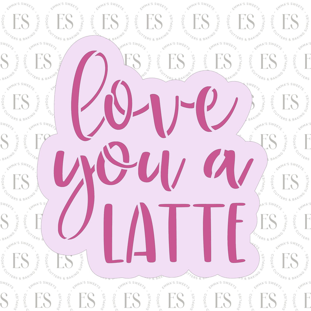 Love You A Latte 1 cutter