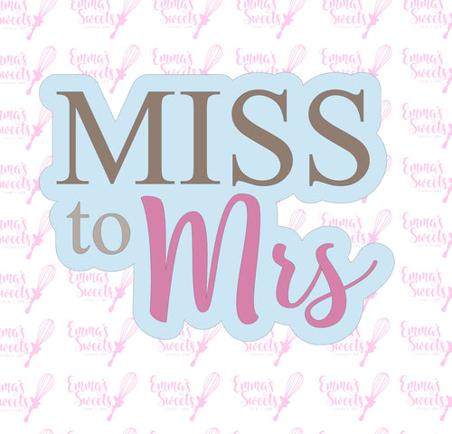 Miss to Mrs. 2