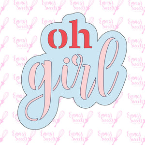 oh girl Script