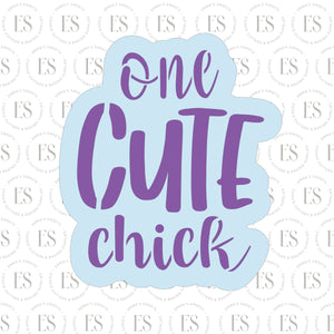 One Cute Chick cutter