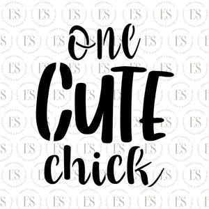 One Cute Chick Stencil