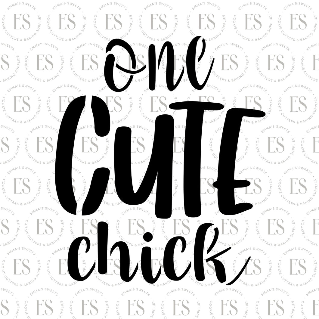 One Cute Chick Stencil