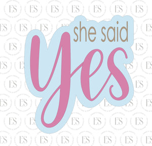 She Said Yes Script Cutter