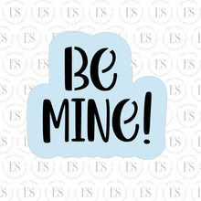 Load image into Gallery viewer, 2 PIECE -Mini Stencils (BE MINE! &amp; HEART)