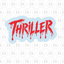Load image into Gallery viewer, Thriller Script Cookie Cutter (for stencil)