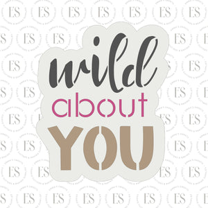 Wild about You cutter