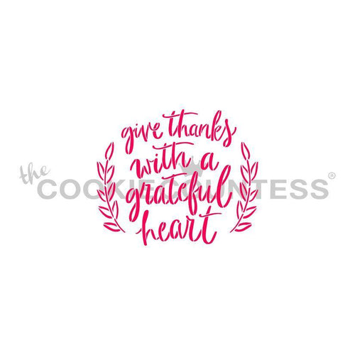 Give Thanks with a Grateful Heart Stencil