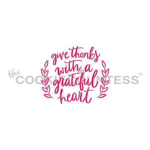 Give Thanks with a Grateful Heart Stencil