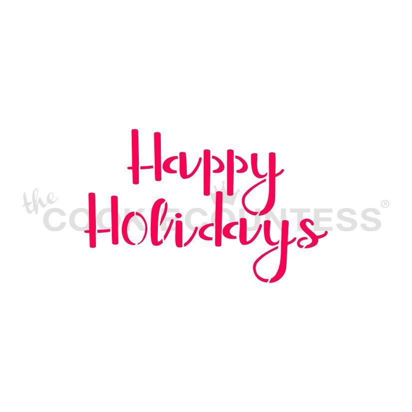 Happy Holidays Stencil