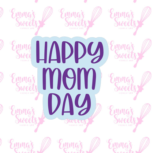 Happy Mom Day Script Cutter