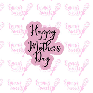 Happy Mother's Day Script Cutter 3