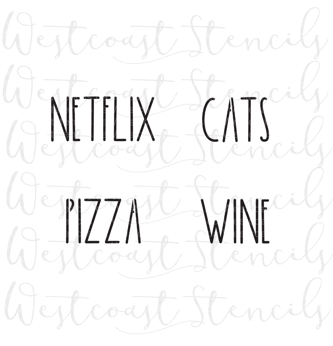 NETFLIX, PIZZA, WINE, CATS