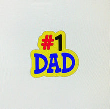 Load image into Gallery viewer, #1 Dad