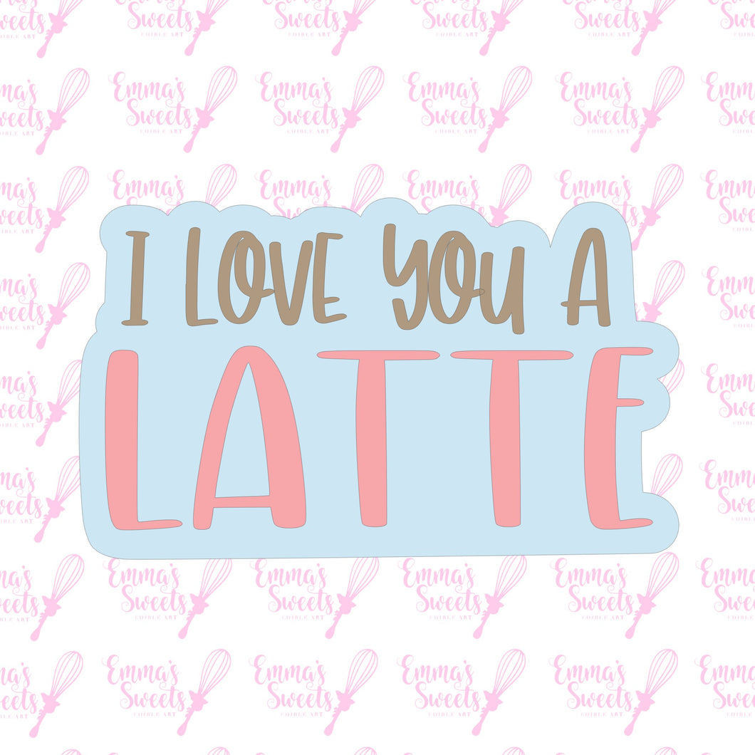 Love You A Latte 1
