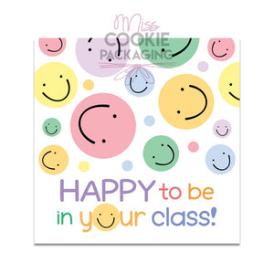 “Happy to be in your Class!” Tag – 25 Printed 2″ Square Tags
